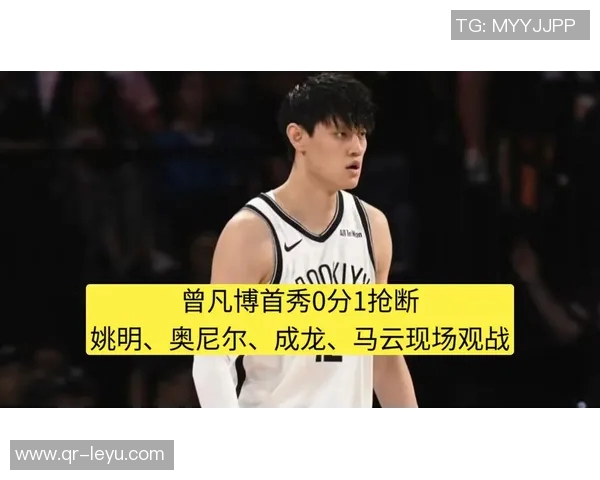 篮网17人轮换大胜40分曾凡博首秀机会依然渺茫